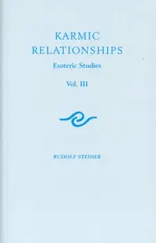 Karmic Relationships. Esoteric Studies, Paperback/Rudolf Steiner