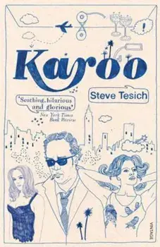 Karoo, Paperback/Steve Tesich