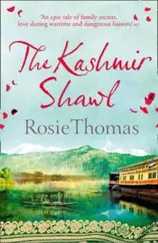 Kashmir Shawl, Paperback/Rosie Thomas