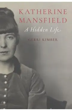 Katherine Mansfield - Gerri Kimber