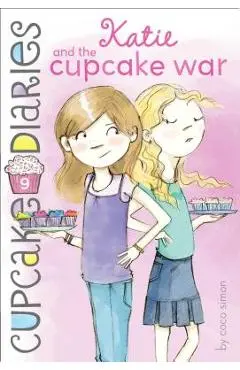 Katie and the Cupcake War - Coco Simon