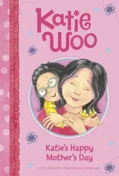 Katie's Happy Mother's Day, Paperback/Fran Manushkin
