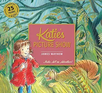 Katie's Picture Show, Paperback/James Mayhew