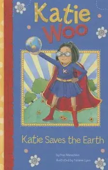 Katie Saves the Earth, Paperback/Fran Manushkin