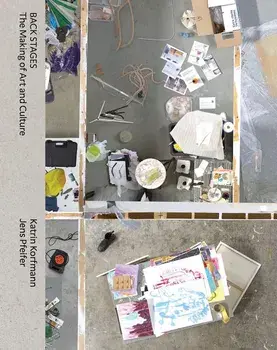 Katrin Korfmann & Jens Pfeifer: Back Stages, Hardcover/Katrin Korfmann