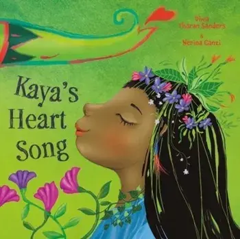 Kaya's Heart Song, Paperback/Diwa Tharan Sanders