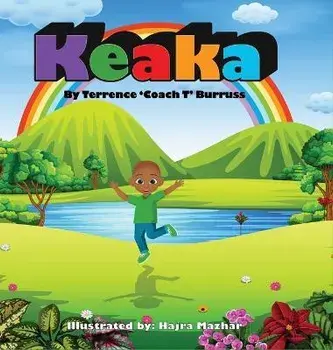 Keaka, Hardcover/Terrence Burruss