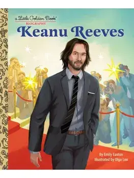 Keanu Reeves: A Little Golden Book Biography, Hardback/Olga Lee
