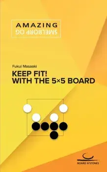 Keep Fit!: With the 5×5 Board, Paperback/Masaaki Fukui