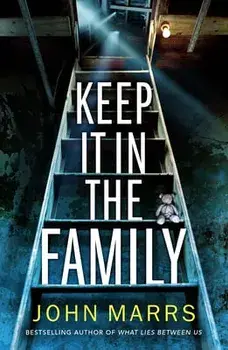 Keep It in the Family, Paperback/John Marrs