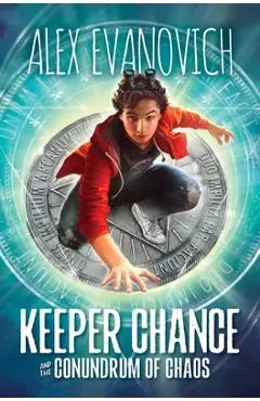 Keeper Chance and the Conundrum of Chaos - Alex Evanovich