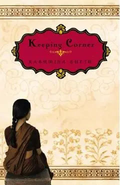 Keeping Corner - Kashmira Sheth