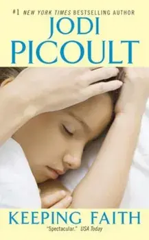 Keeping Faith, Paperback/Jodi Picoult