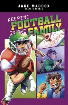 Keeping Football in the Family, Paperback/Berenice Muñiz