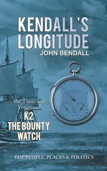 Kendall's Longitude, Paperback/John Bendall