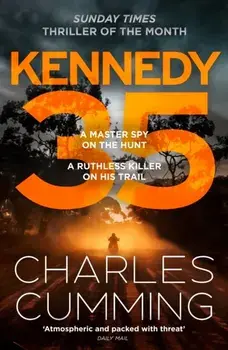 KENNEDY 35, Paperback/Charles Cumming