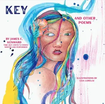 Key and Other Poems, Hardback/James E. Kenward