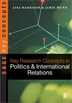 Key Research Concepts in Politics and International Relations, Paperback/Theresa Callan
