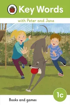Key Words with Peter and Jane Level 1c - Books and Games, Hardback/***