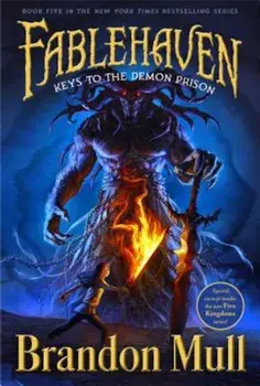 Keys to the Demon Prison, Paperback/Brandon Mull