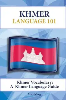 Khmer Vocabulary: A Khmer Language Guide, Paperback/Maly Meng