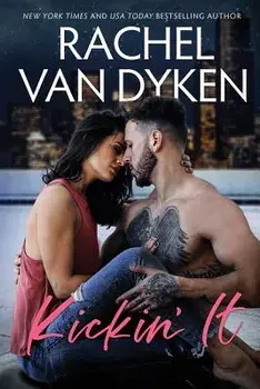 Kickin' It, Paperback/Rachel Van Dyken