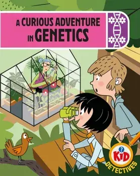 Kid Detectives: A Curious Adventure in Genetics, Hardback/Adam Bushnell