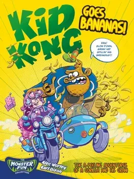Kid Kong Goes Bananas!, Paperback/Alec Worley