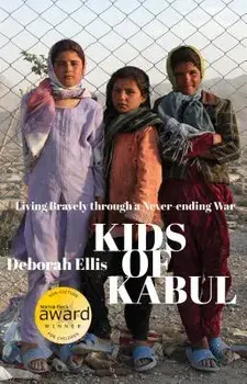 Kids of Kabul, Paperback/Deborah Ellis