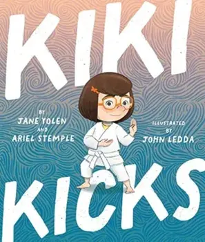 Kiki Kicks, Hardback/Ariel Stemple