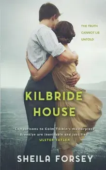 Kilbride House, Paperback/Sheila Forsey