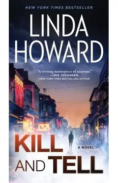Kill and Tell - Linda Howard