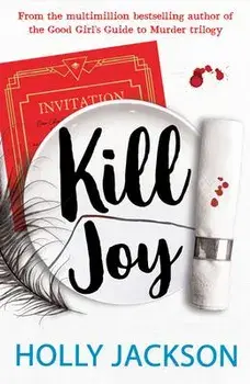 Kill Joy, Paperback/Holly Jackson