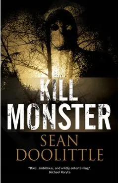 Kill Monster - Sean Doolittle