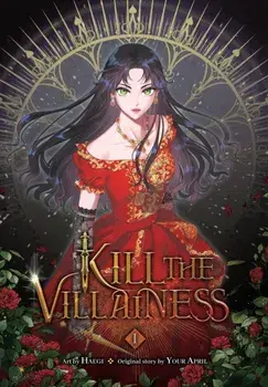 Kill the Villainess, Vol. 1, Paperback/Your April
