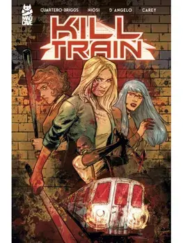 Kill Train, Paperback/Olivia Cuartero-Briggs