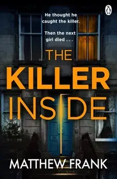 Killer Inside, Paperback/Matthew Frank