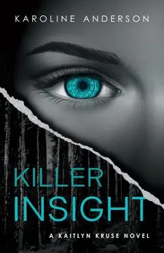 Killer Insight - Karoline Anderson