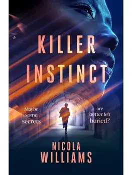 Killer Instinct, Hardback/Nicola Williams
