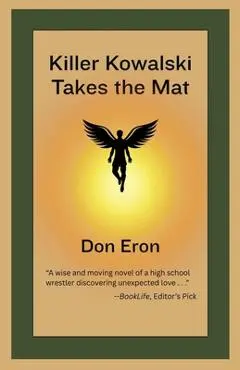 Killer Kowalski Takes the Mat - Don Eron