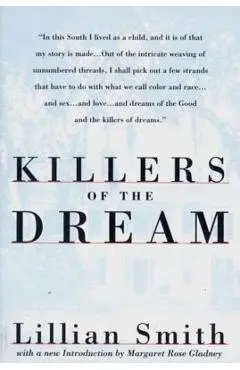Killers of the Dream - Lillian Smith