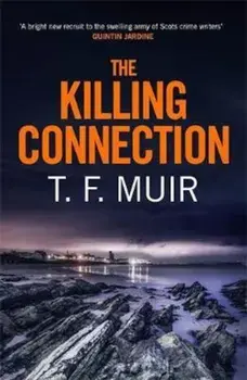 Killing Connection, Paperback/T F Muir