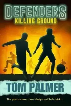 Killing Ground: Defenders, Paperback/Tom Palmer