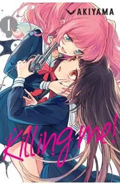 Killing Me!, Vol. 1 - Akiyama