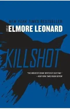 Killshot - Elmore Leonard