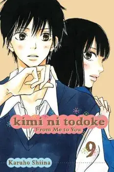 Kimi Ni Todoke: From Me to You, Vol. 9, Paperback/Karuho Shiina