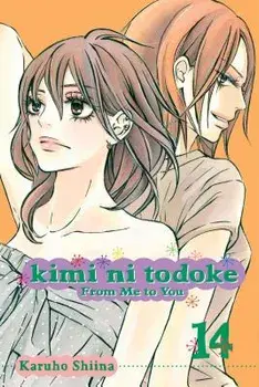 Kimi Ni Todoke: From Me to You, Volume 14, Paperback/Karuho Shiina