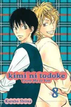 Kimi Ni Todoke: From Me to You, Volume 8, Paperback/Karuho Shiina
