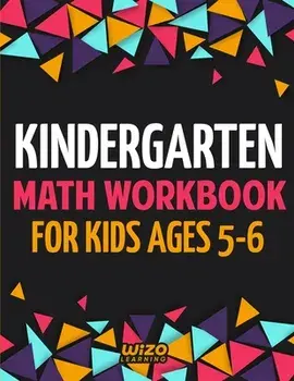 Kindergarten Math Workbook for Kids Ages 5-6, Paperback/Wizo Learning