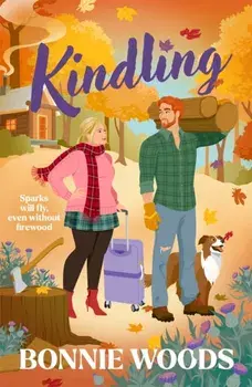 Kindling, Paperback/Bonnie Woods